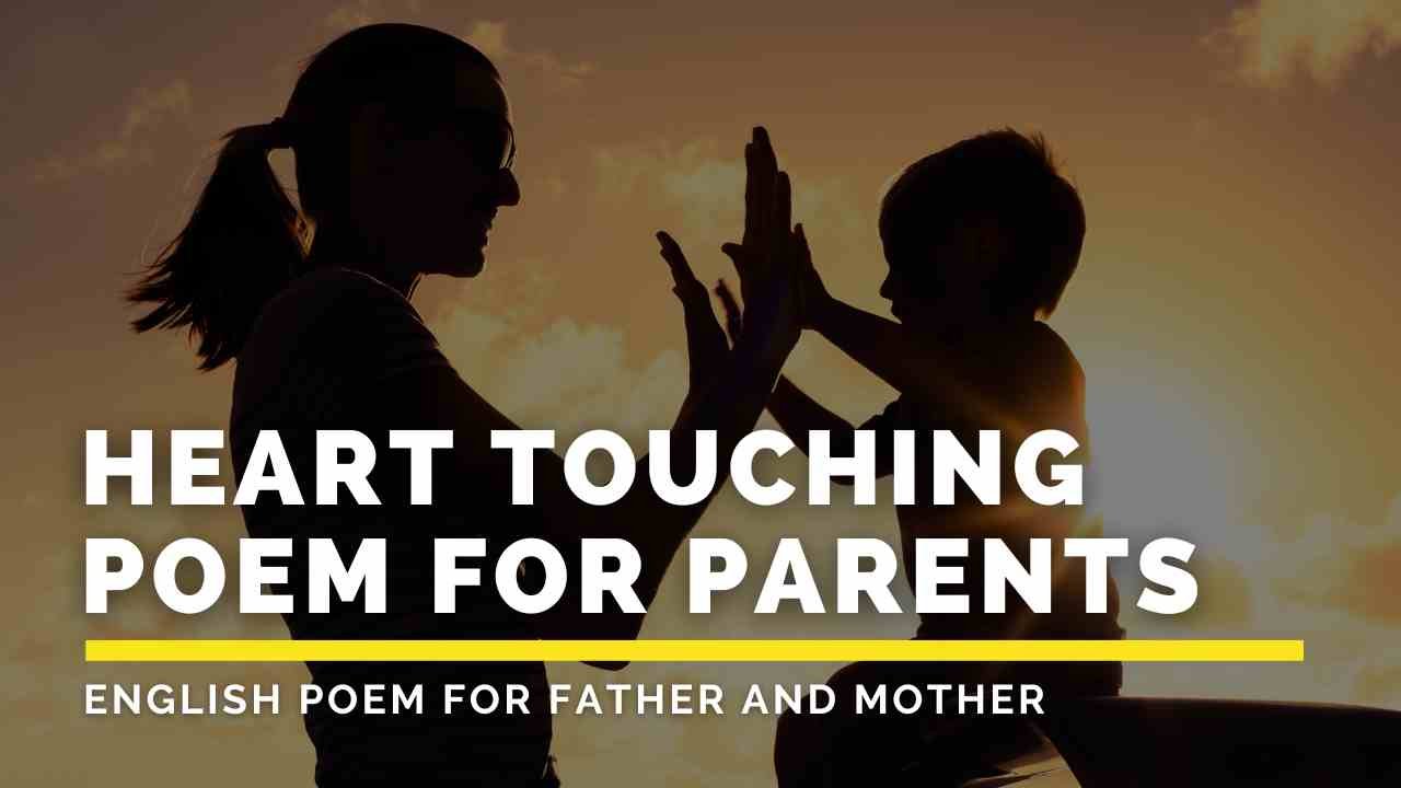 Heart Touching Poem for parents